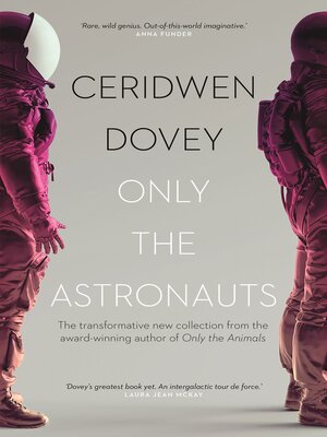 cover image of Only the Astronauts